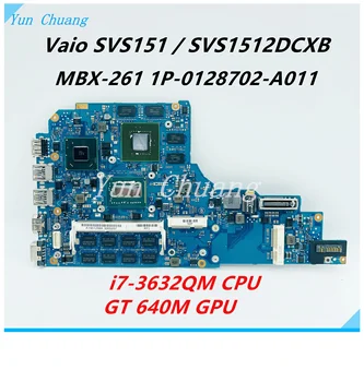 A1901300A A1901298A A1923405A Pre Sony SVS151 SVS1512DCXB MBX-261 Notebook Doske 1P-0128702-A011 w/ i7-3632QM CPU GPU GT640M